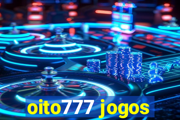 oito777 jogos